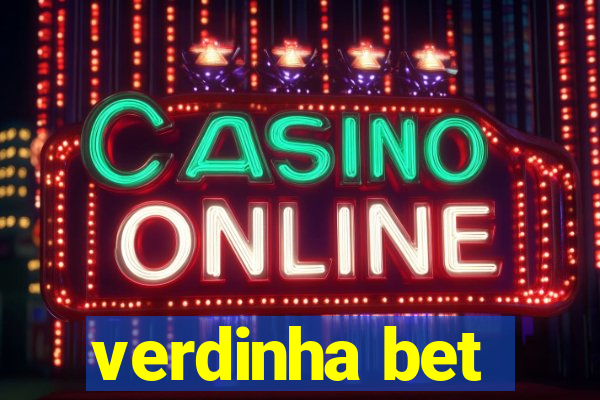 verdinha bet